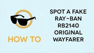 How to spot Fake Ray-Ban RB2140 Original Wayfarer Sunglasses