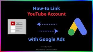 How-to Link or Unlink YouTube Account with Google Ads Account