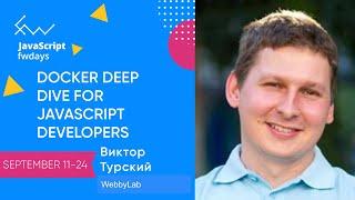 Docker deep dive for JavaScript developers [ru] / Виктор Турский