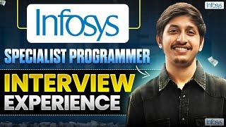 Infosys Specialist Programmer Interview Experience | How to crack Infosys