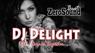 DJ Delight | Let's Dance Together