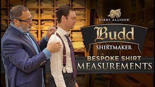 Bespoke Shirt Measurements at Budd Shirtmakers | Kirby Allison