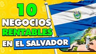  10 Ideas de NEGOCIOS RENTABLES en EL SALVADOR con Poco Dinero 