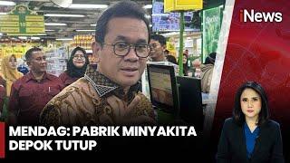 Pabrik Minyakita di Kawasan CIlodong Tutup | iNews Prime | 11/03