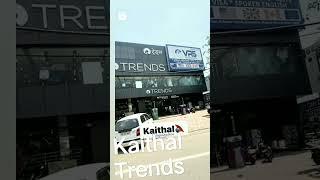 #KAITHAL#Trends#