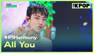 P1Harmony, All You [THE SHOW 240924]