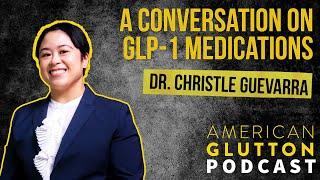 A Conversation on GLP-1 Medications with Dr. Christle Guevarro