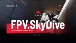 Orqa FPV.SkyDive: Release note video #1