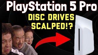 PlayStation 5 Pro Disc drives Sold Out?