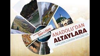 Anadolu'dan Altaylara