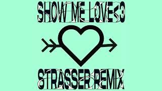 David Strasser - Show Me Love (Sport Mix)