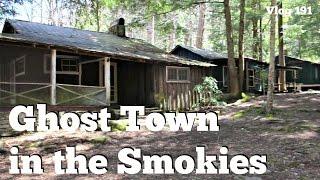 Abandoned Mountain Town, Elkmont Ghost Town