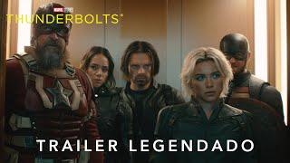 Thunderbolts* | Trailer Oficial Legendado