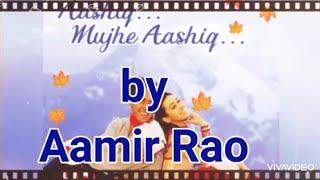 Sad song Ashiq mojhy ashiq | Aamir Rao and Mahrookh Edited by saima