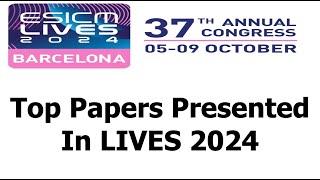 Top Papers Presented In LIVES 2024