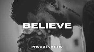 Sad Piano Type Beat | "BELIEVE" | Emotional Piano Rap Instrumental - PRODBYVINTRO