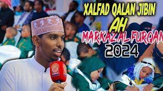 Xaflad qalin jibin ah MARKAZ AL FURQAN┇ 2024