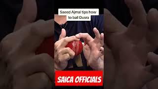 Saeed AJMAL tips how to ball Dusra #cricket #pakistancricket