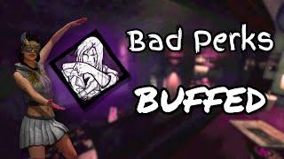 Morment of Glorment || Bad Perks Buffed