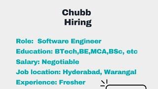 Kickstart Your Tech Career: Chubb Hiring Freshers Now!