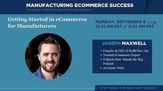 Getting Started in eCommerce for Manufacturers