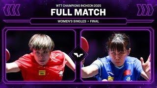 FULL MATCH | Wang Yidi vs Chen Xingtong | WS F | #WTTIncheon 2025
