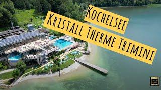 Kochelsee - Kristall Therme Trimini - Drone Snap - Chill Out Music