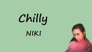 Chilly - NIKI (lyric)