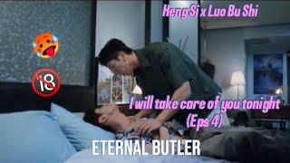 Taiwan BL - Eternal Butler [Eps 4] - Heng Si x Luo Bu Shi: I will take care of you tonight