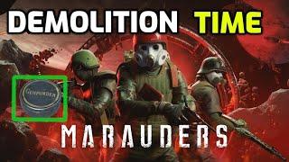 Demolition Time | Marauders | Zero To Hero Guide