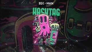 BZK x NYX - HASHTAG