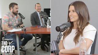 Danica Patrick Sits Down With Arod and Big Cat - The Corp