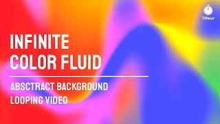 Infinite Color Fluid - HD Looping Abstract Background - Beautiful Video Backdrop - 1Hour