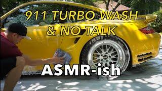 911 Turbo Wash and No Talk.  ASMR Car Wash on my PORSCHE 997 Turbo.