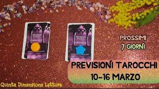 PREPARATI! QUALCUNO SI TOGLIE UN PESO PREVISIONI TAROCCHI 10 -16 MARZO ⏳ 7 GIORNI #tarocchi