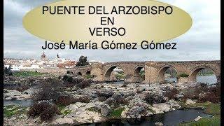 PUENTE DEL ARZOBISPO EN VERSO