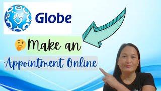 How to Make an Appointment with Globe Online