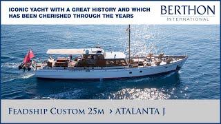 Feadship Custom 25m (ATALANTA J), with Sue Grant - Yacht for Sale - Berthon International