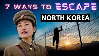 7 Ways to Escape North Korea and Why None Are Any Good