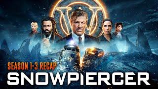 Snowpiercer season 1-3 Recap