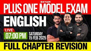 Plus One Model Exam English - Full Chapter Revision  | Xylem Plus One