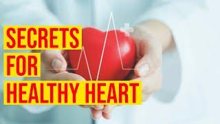 10 Untold Secrets For Healthy Heart You Should Know/ Health Awareness