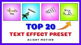 Top 20 text animation preset alight motion | text effect preset Package download | latest preset 1