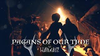 WALDKAUZ || Pagans of our Time [Official Music Video]