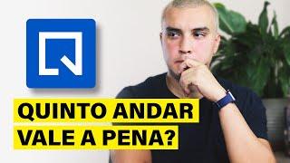 ALUGAR com a QUINTO ANDAR VALE A PENA?