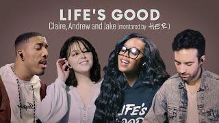 Claire, Andrew, and Jake (with H.E.R.) - Life's Good (Official Video Presented by LG)