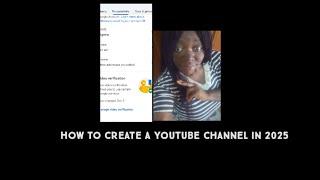 How to Create a YouTube Channel (In 2025)