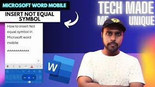 How to insert Not equal symbol in Microsoft word mobile | insert Not equal symbol on word mobile