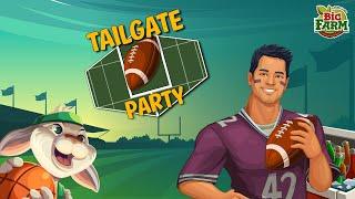 Big Farm - New Event: Tailgate Party!