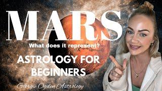 MARS IN ASTROLOGY - WHAT DOES IT REPRESENT? ASTROLOGY FOR BEGINNERS!